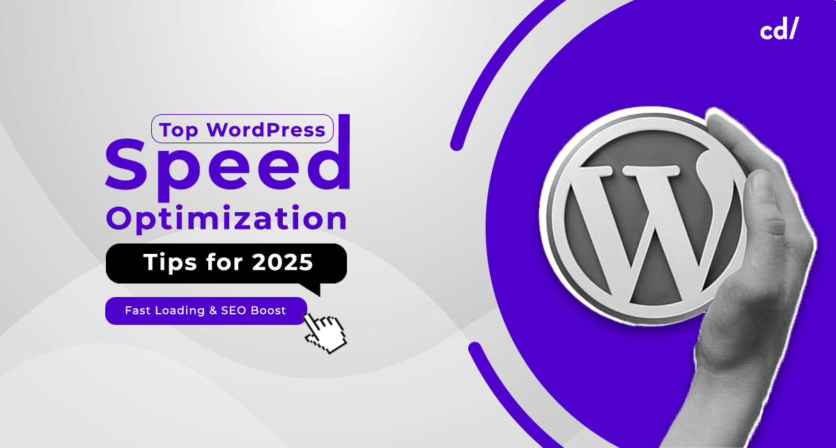 Top WordPress Speed Optimization Tips for 2025: Fast Loading & SEO Boost